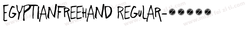 EgyptianFreehand Regular字体转换